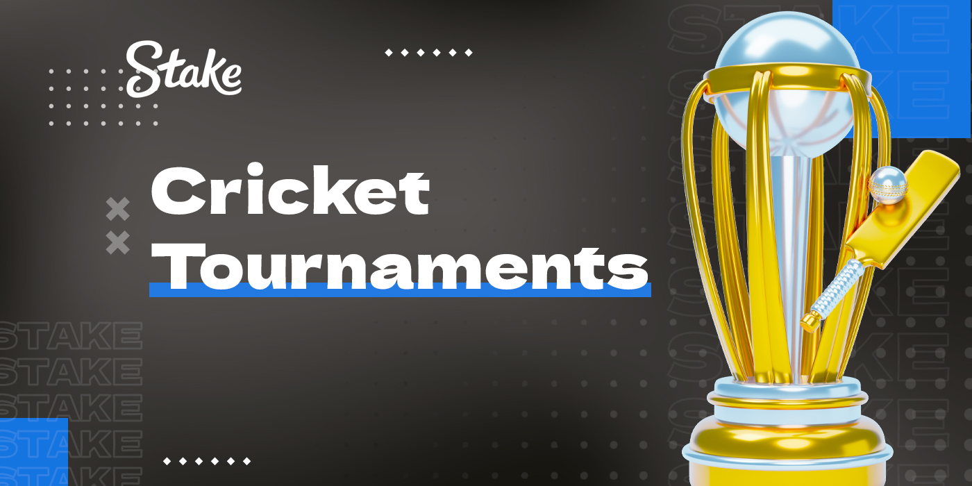 Tournaments and popular cricket betting events on Stake
