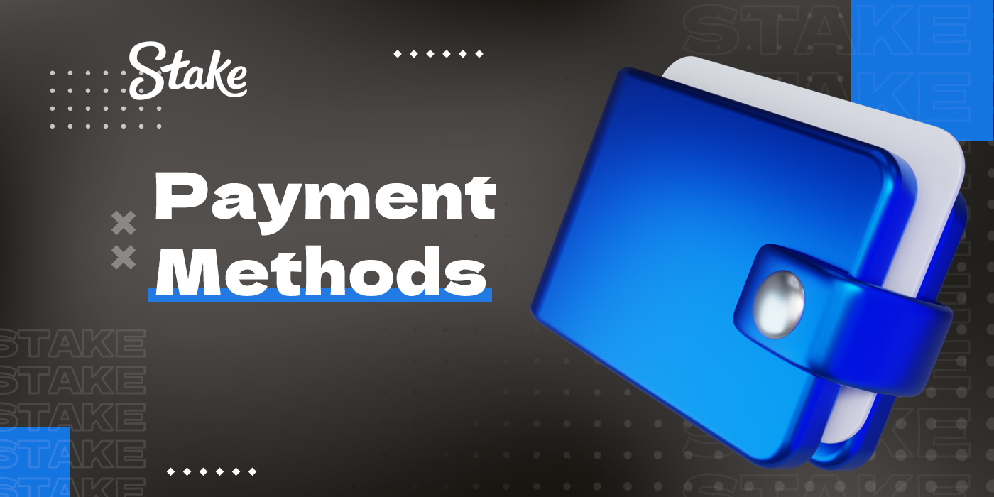 Payment methods available to Stake users from Pakistan
