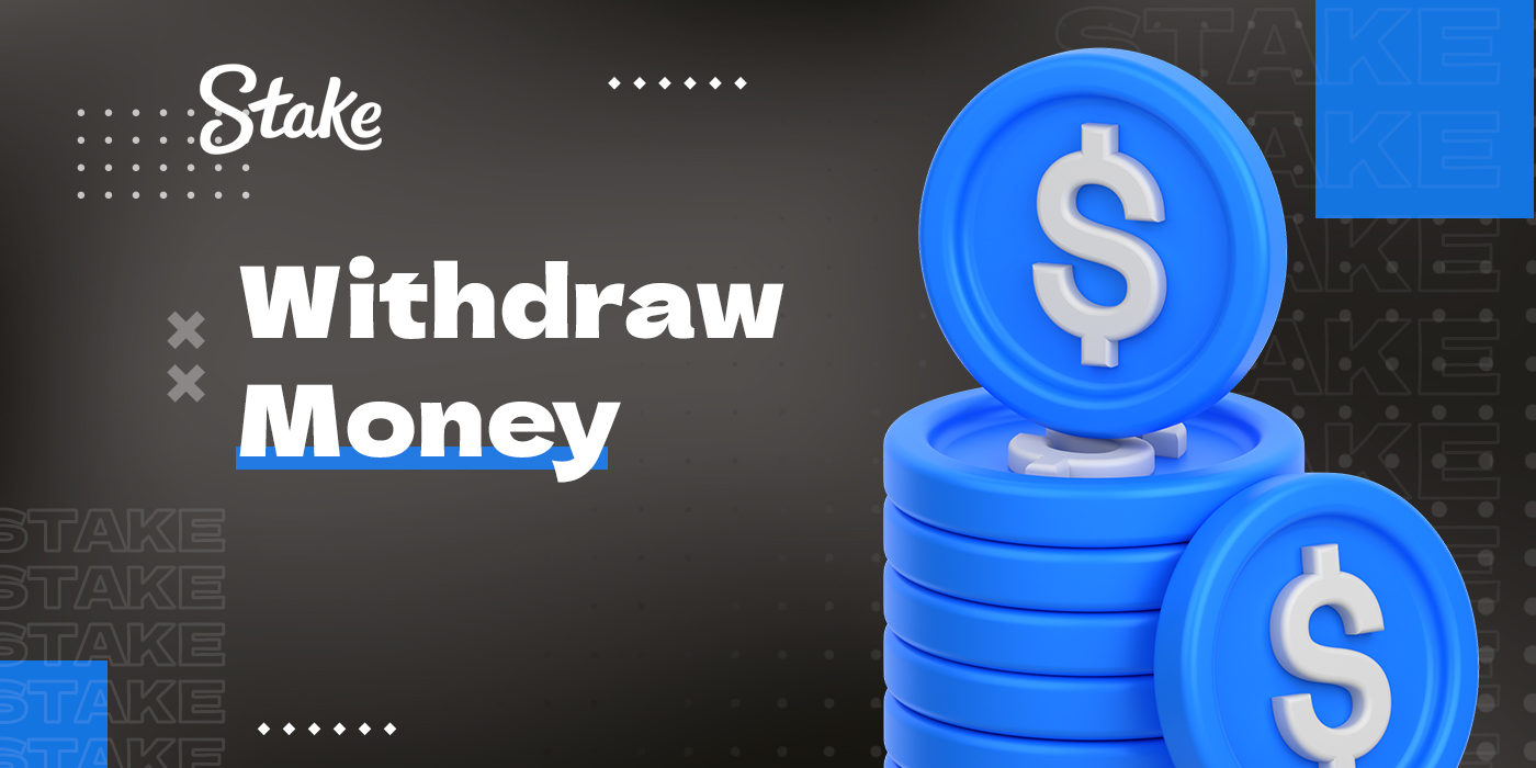 Withdrawal of won funds from Stake wallet