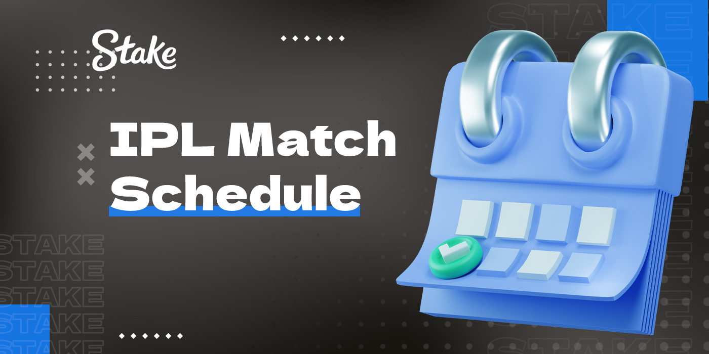 Schedule of IPL matches in March 2025 available for betting on Stake