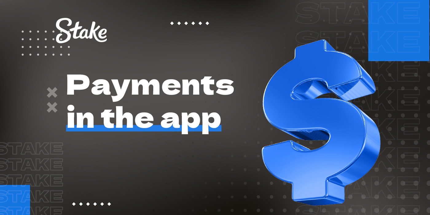 Deposit and withdrawal in Stake mobile app